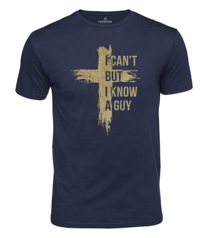 I Know A Guy Cotton T-Shirt