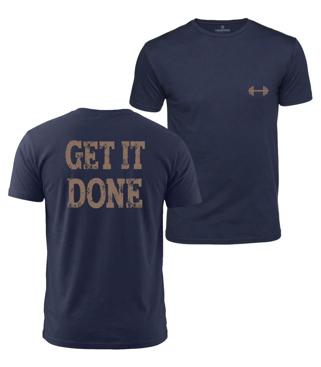 Get It Done Cotton T-Shirt