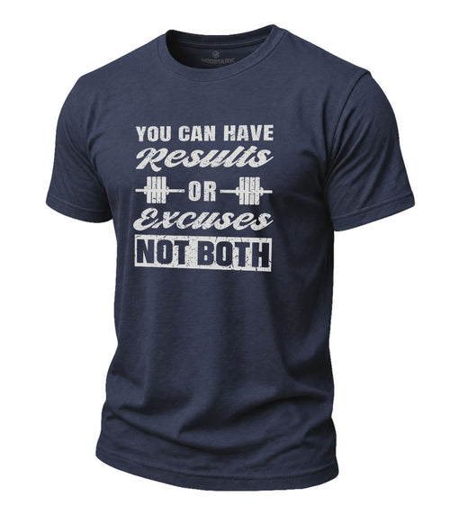 Results Not Excuses Cotton T-Shirt