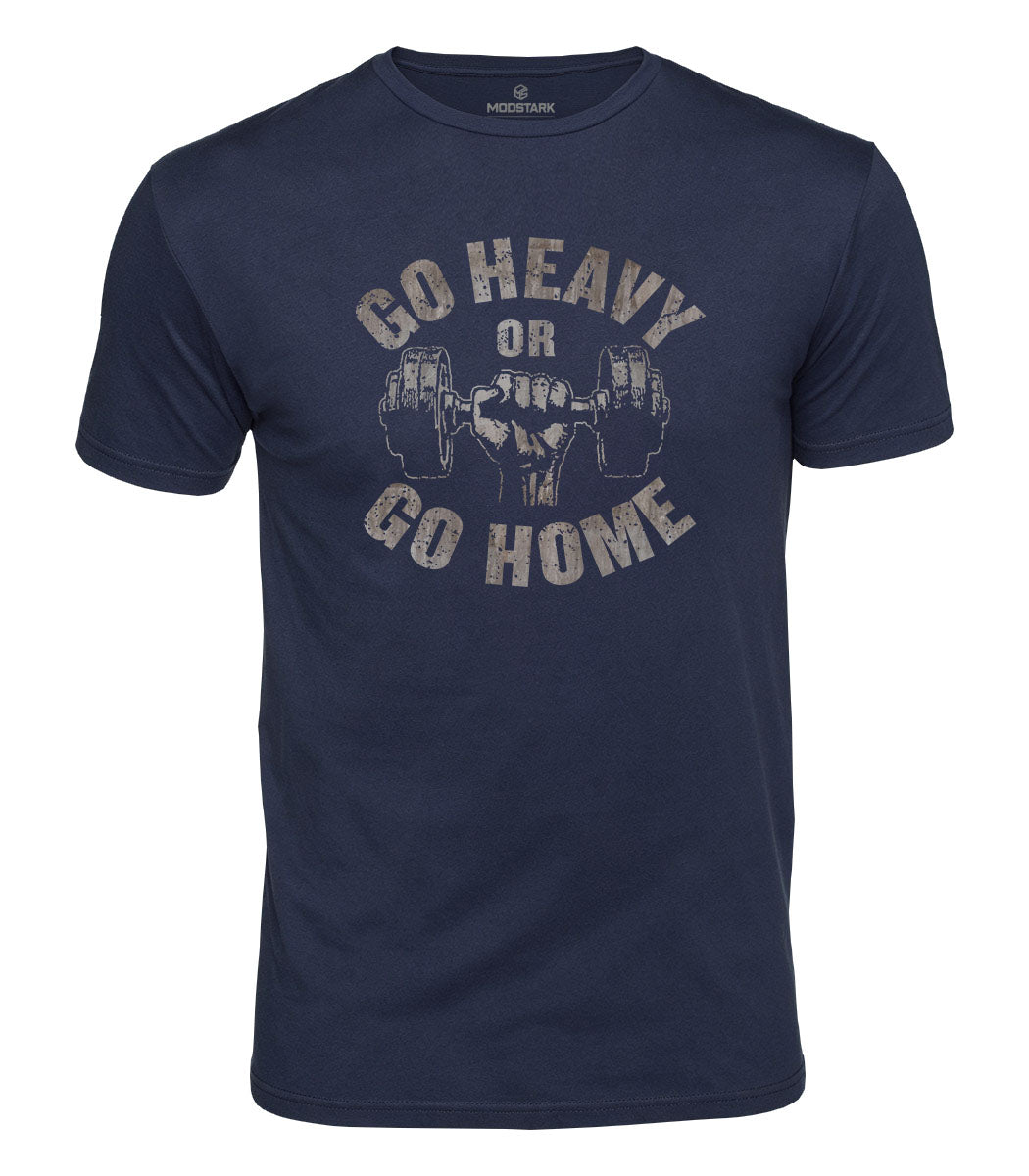 Go Heavy Or Go Home Cotton T-Shirt