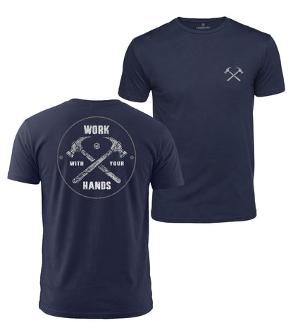 Work With Your Hands Cotton T-Shirt
