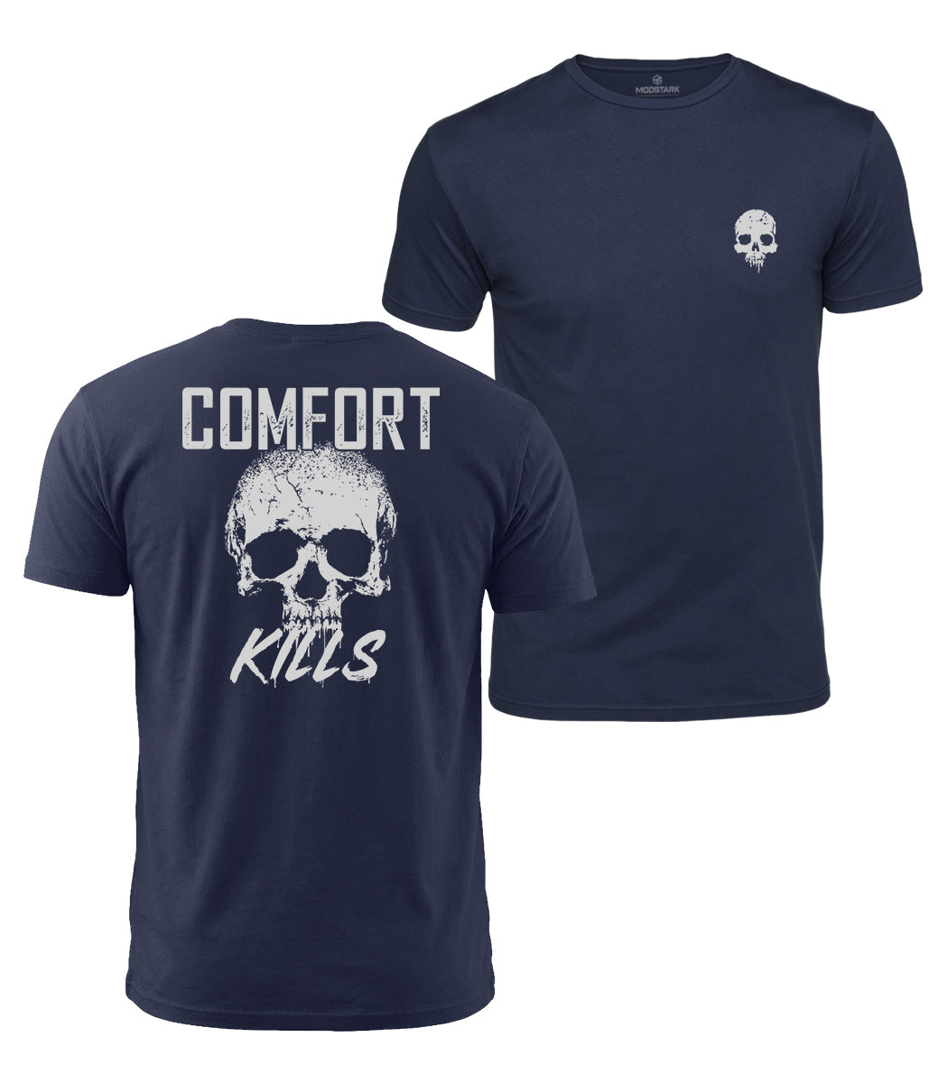 Comfort Kills Cotton T-Shirt