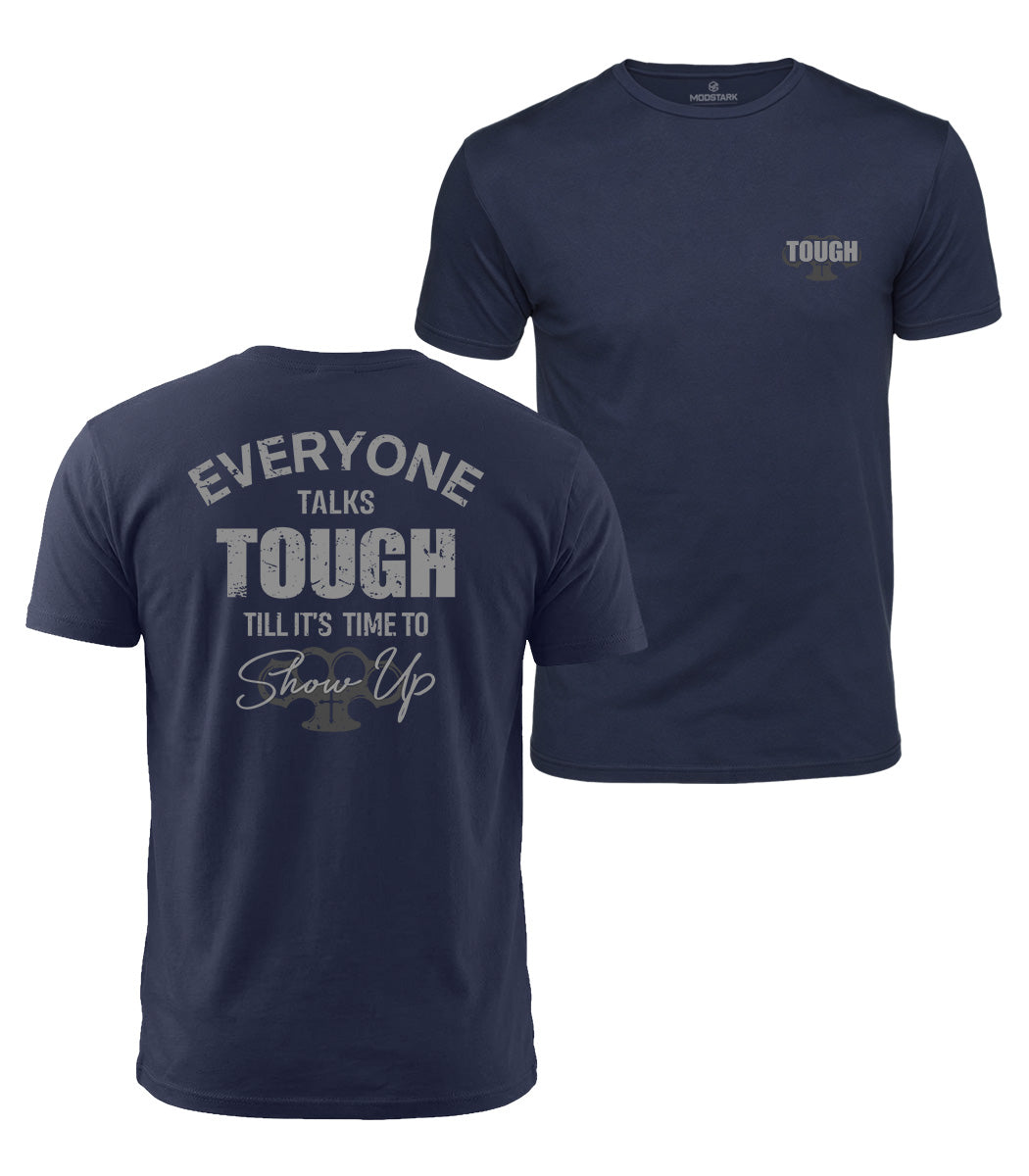 Talk Tough Cotton T-Shirt