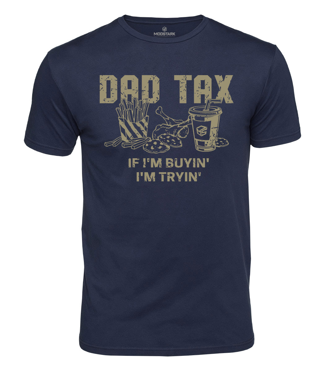 Dad Tax Cotton T-Shirt