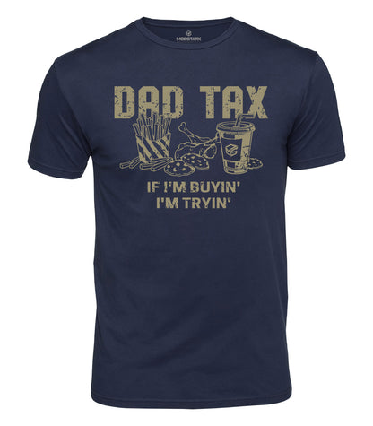 Dad Tax Cotton T-Shirt