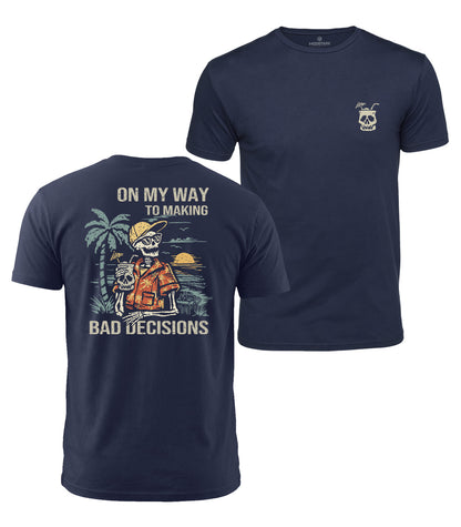 Making Bad Decisions Cotton T-Shirt