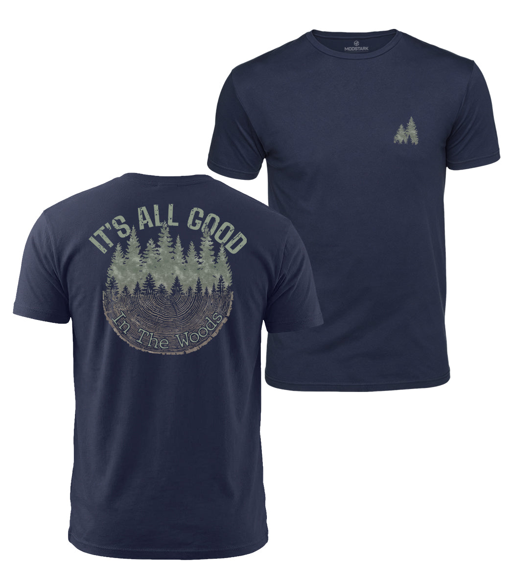 All Good In The Woods Cotton T-Shirt