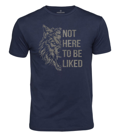 Not Here To Be Liked Cotton T-Shirt