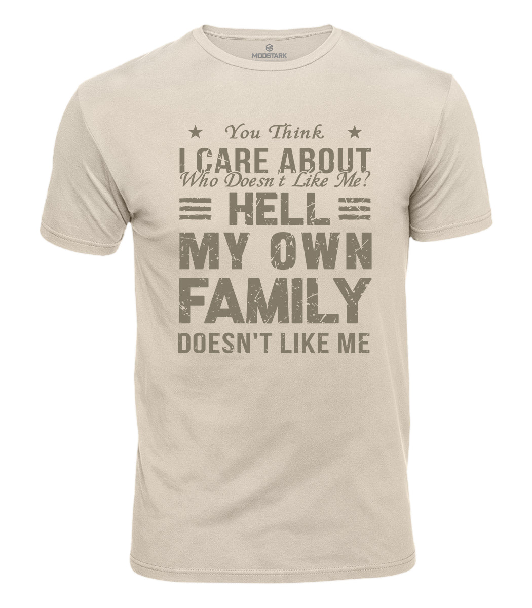 Sarcastic Family Humor Cotton T-Shirt