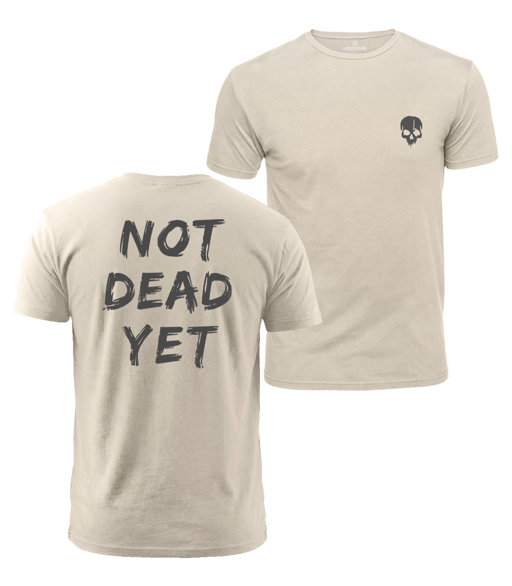 Not Dead Yet Cotton T-Shirt