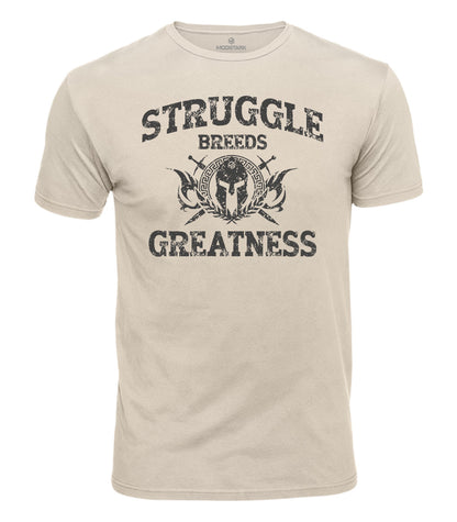 Struggle Breeds Greatness Cotton T-Shirt