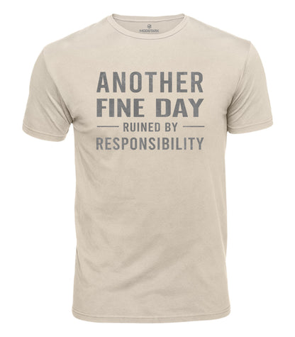 Ruined By Responsibility Cotton T-Shirt