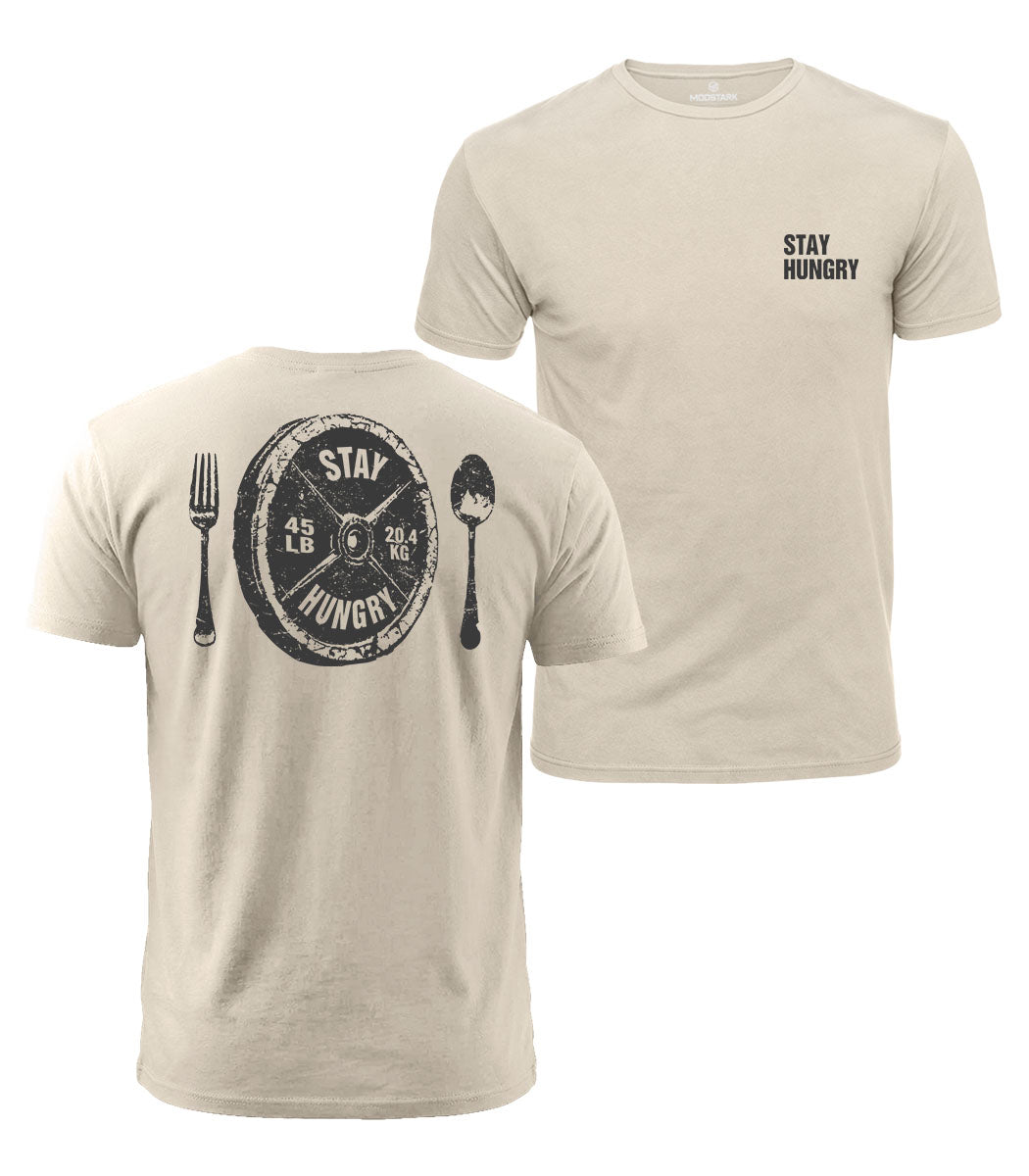 Stay Hungry Cotton T-Shirt