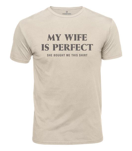 My Wife Is Perfect Cotton T-Shirt