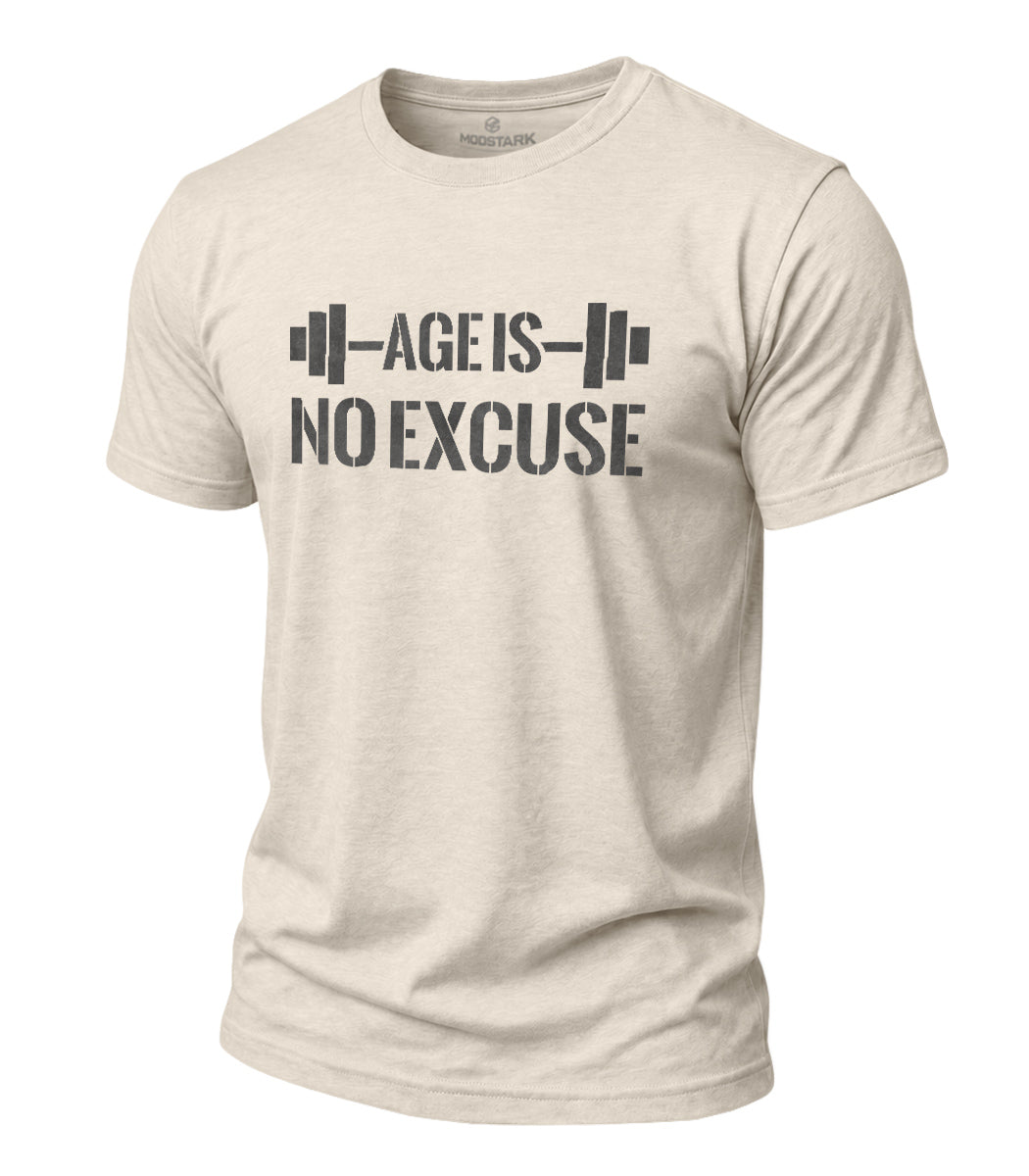 Age Is No Excuse Cotton T-Shirt