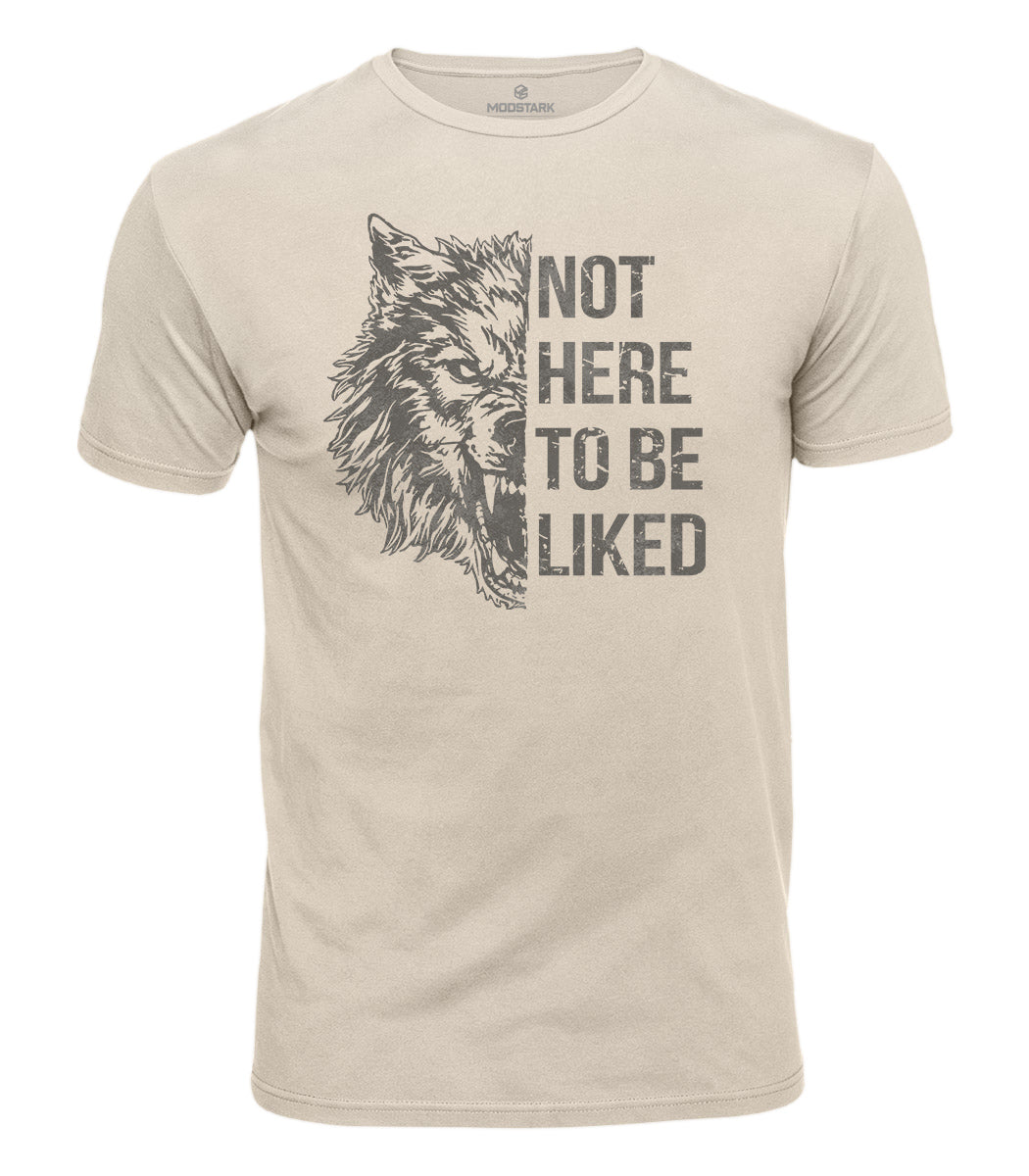 Not Here To Be Liked Cotton T-Shirt