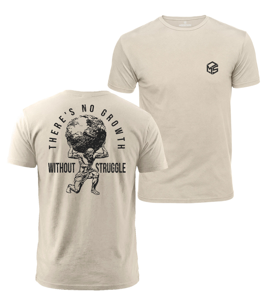 No Growth Without Struggle Cotton T-Shirt