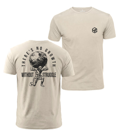 No Growth Without Struggle Cotton T-Shirt