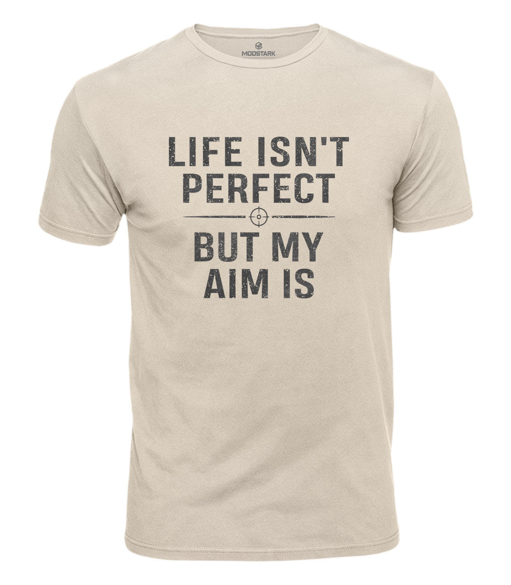 My Aim Is Perfect Cotton T-Shirt
