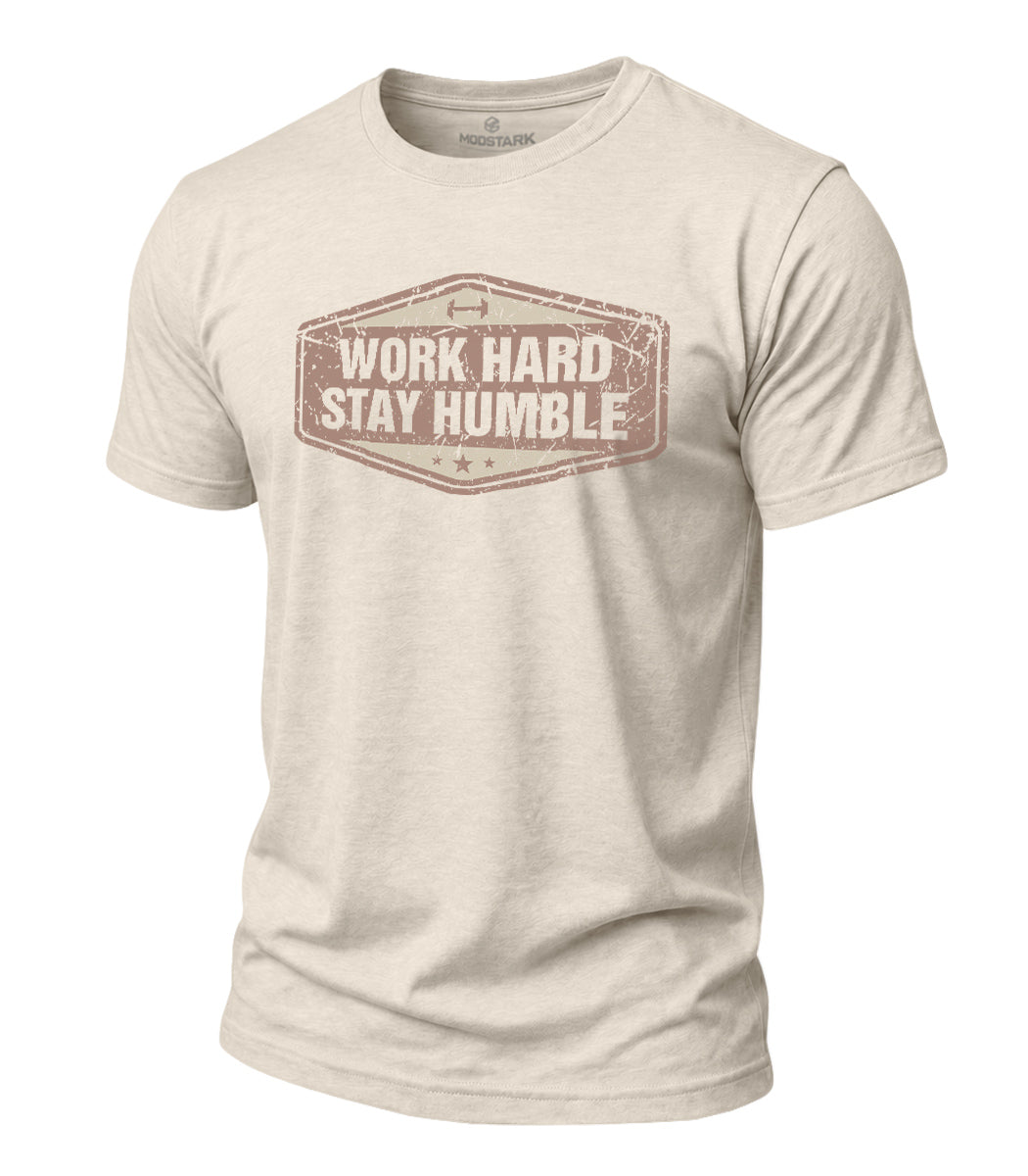 Work Hard Stay Humble Cotton T-Shirt