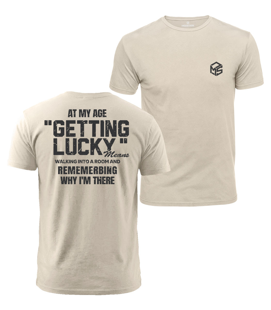 Getting Lucky At My Age Cotton T-Shirt