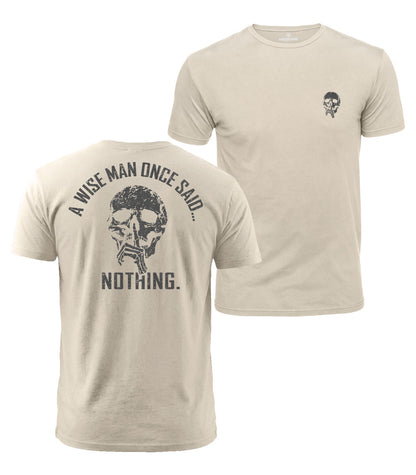 Wise Man Said Nothing Cotton T-Shirt