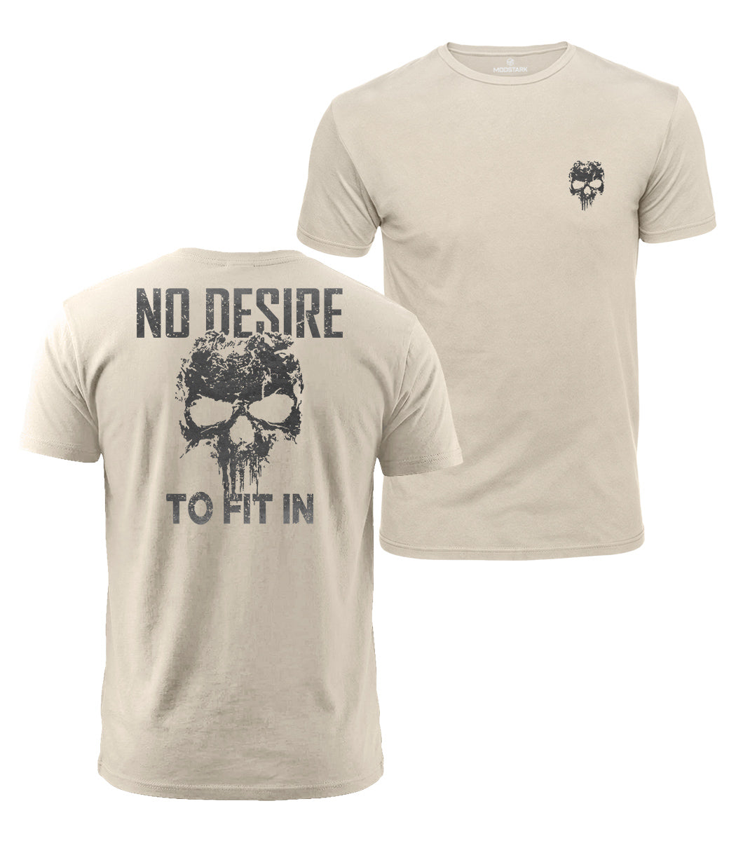 No Desire To Fit In Cotton T-Shirt