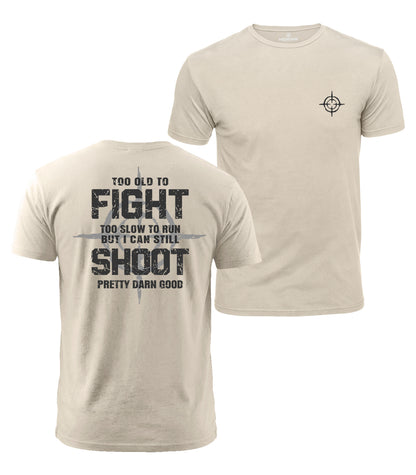 Too Old To Fight Cotton T-Shirt