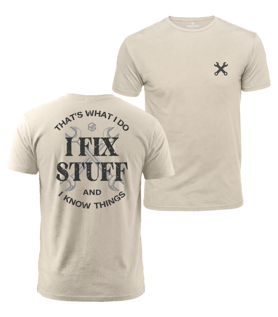 Fix Stuff & Know Things Cotton T-Shirt