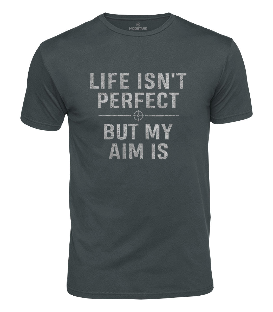 My Aim Is Perfect Cotton T-Shirt
