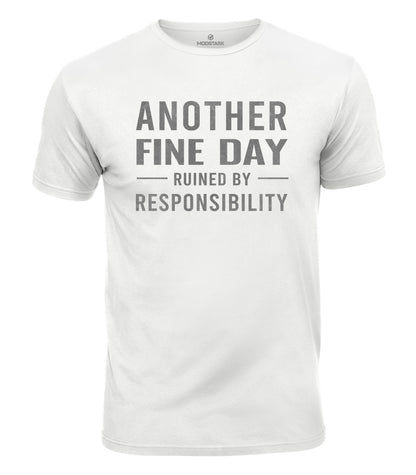 Ruined By Responsibility Cotton T-Shirt