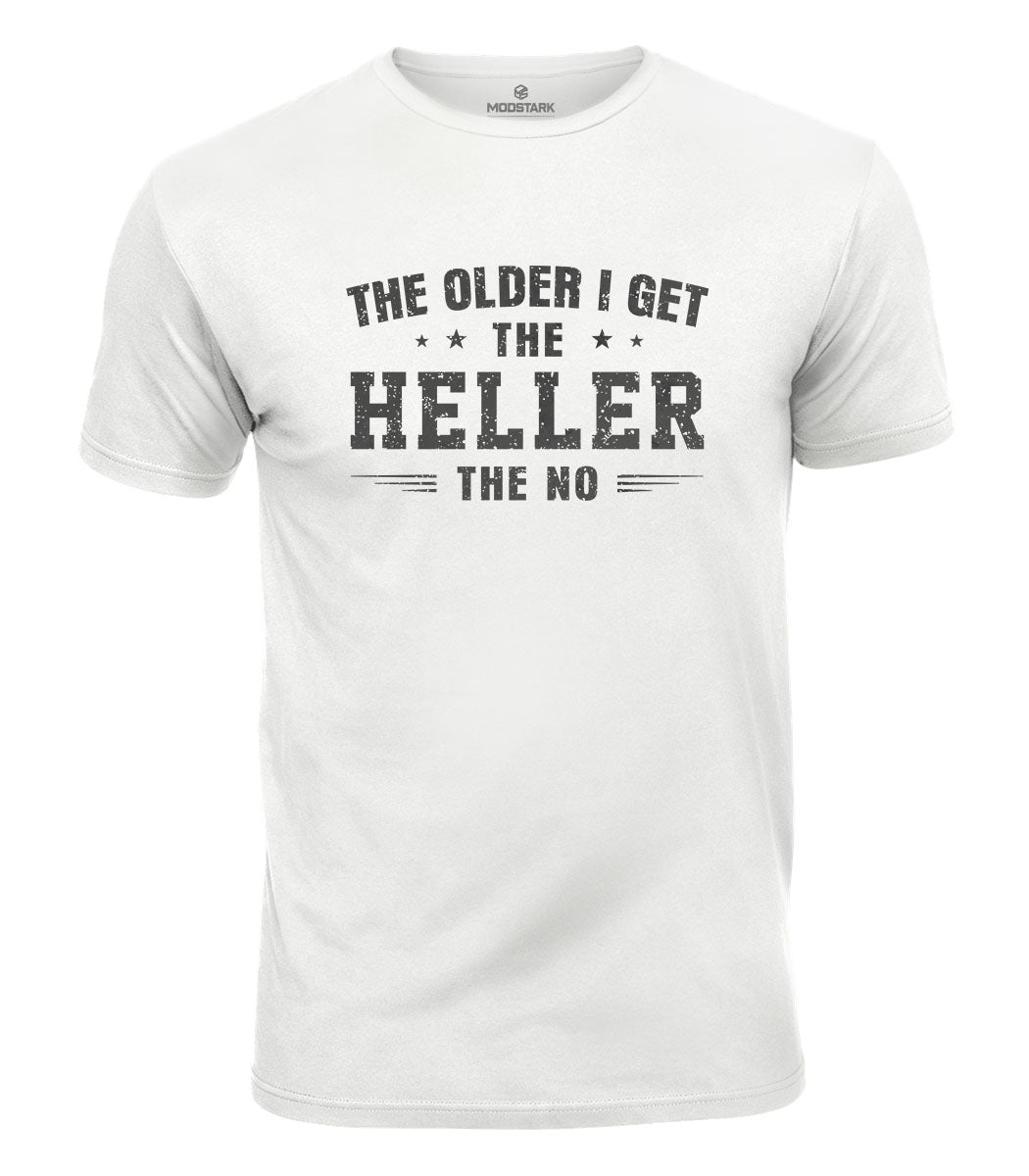 The Older I Get Cotton T-Shirt
