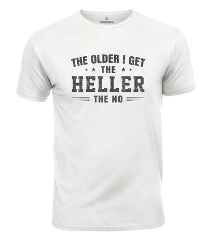 The Older I Get Cotton T-Shirt