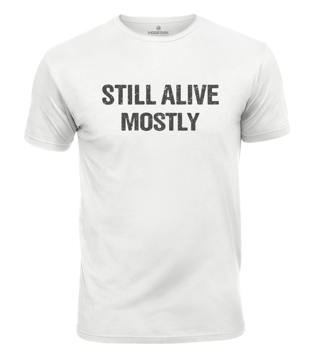 Still Alive Cotton T-Shirt