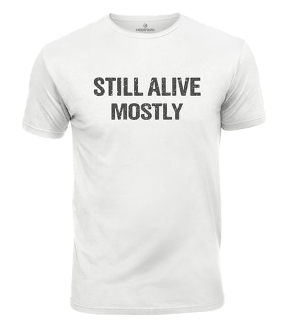 Still Alive Cotton T-Shirt