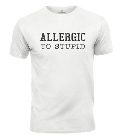 Allergic To Stupid Cotton T-Shirt