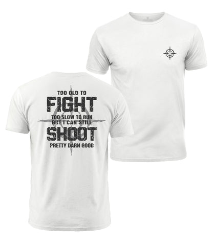 Too Old To Fight Cotton T-Shirt