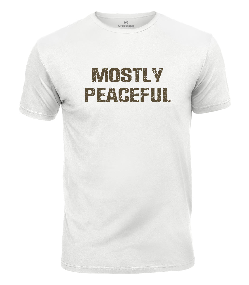 Mostly Peaceful Cotton T-Shirt