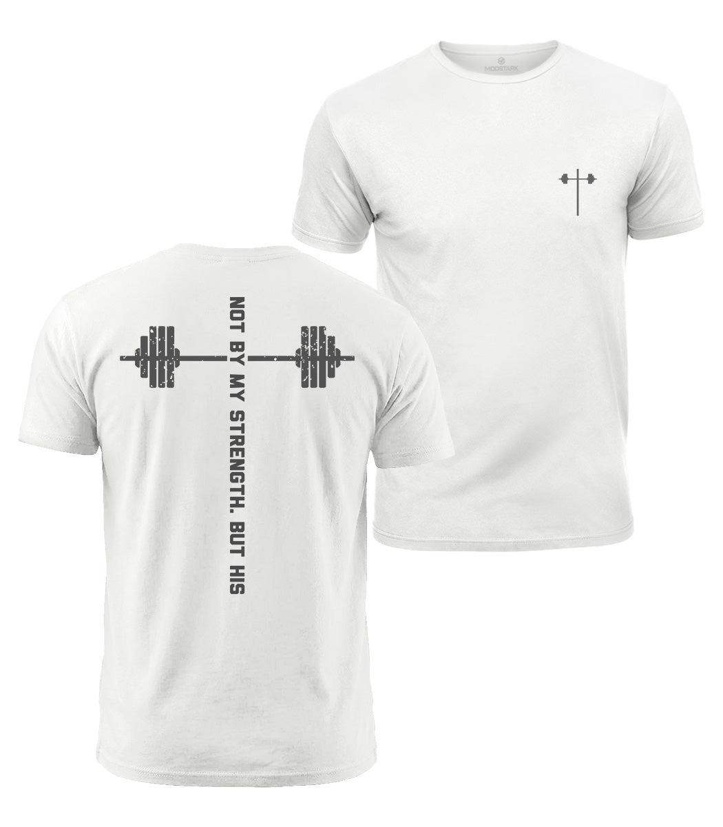 His Strength Cotton T-Shirt