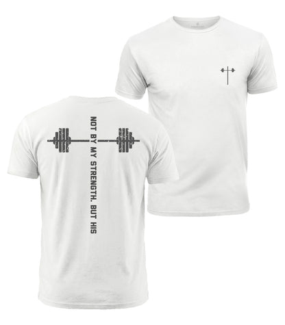 His Strength Cotton T-Shirt