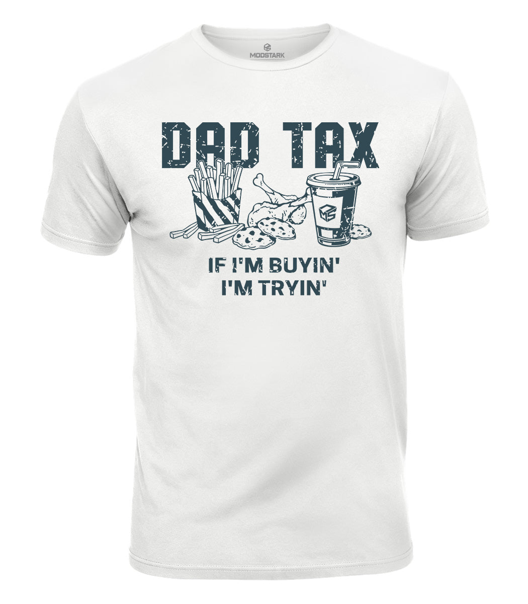 Dad Tax Cotton T-Shirt