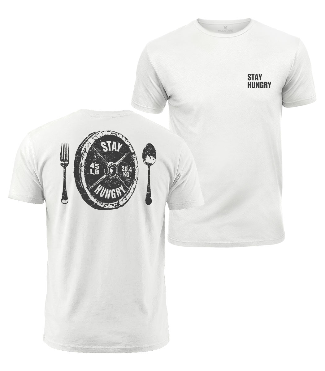 Stay Hungry Cotton T-Shirt