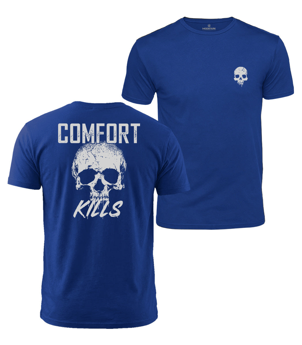 Comfort Kills Cotton T-Shirt