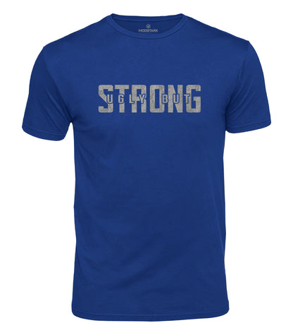 Ugly But Strong Cotton T-Shirt