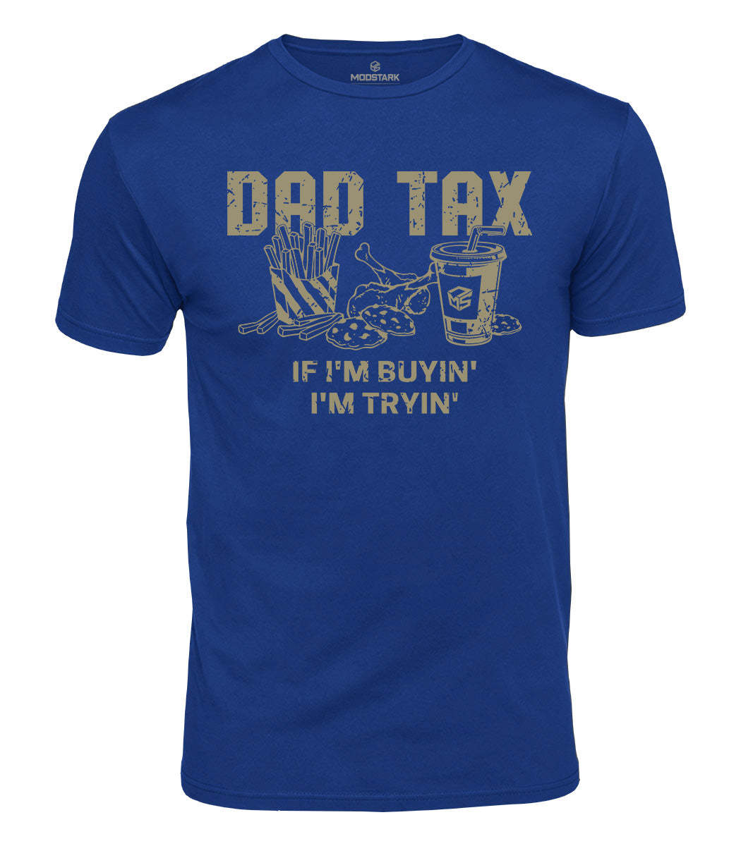 Dad Tax Cotton T-Shirt