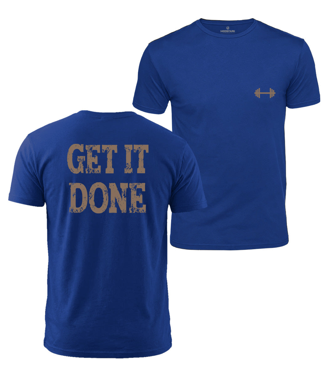 Get It Done Cotton T-Shirt