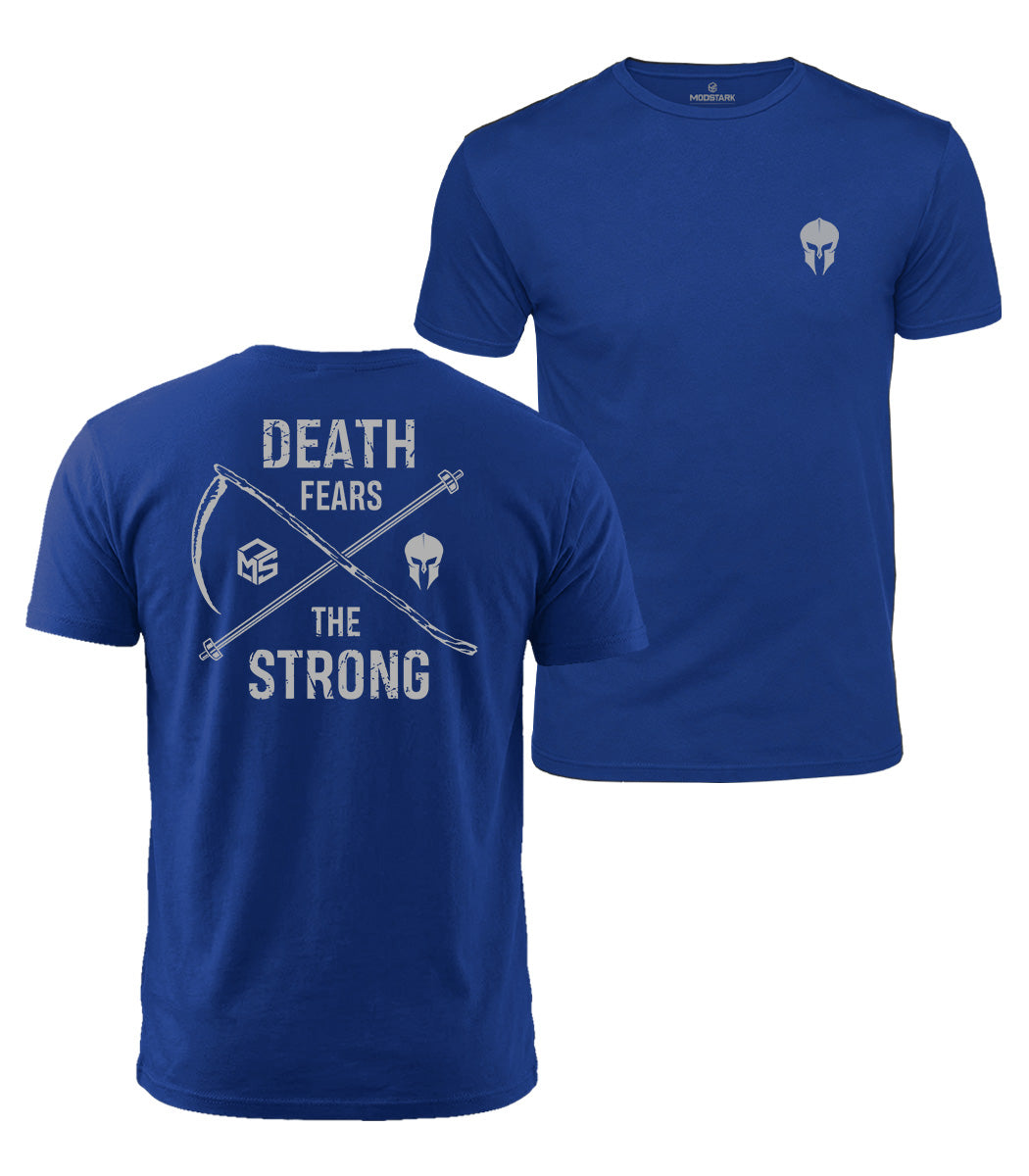 Death Fears The Strong Cotton T-Shirt