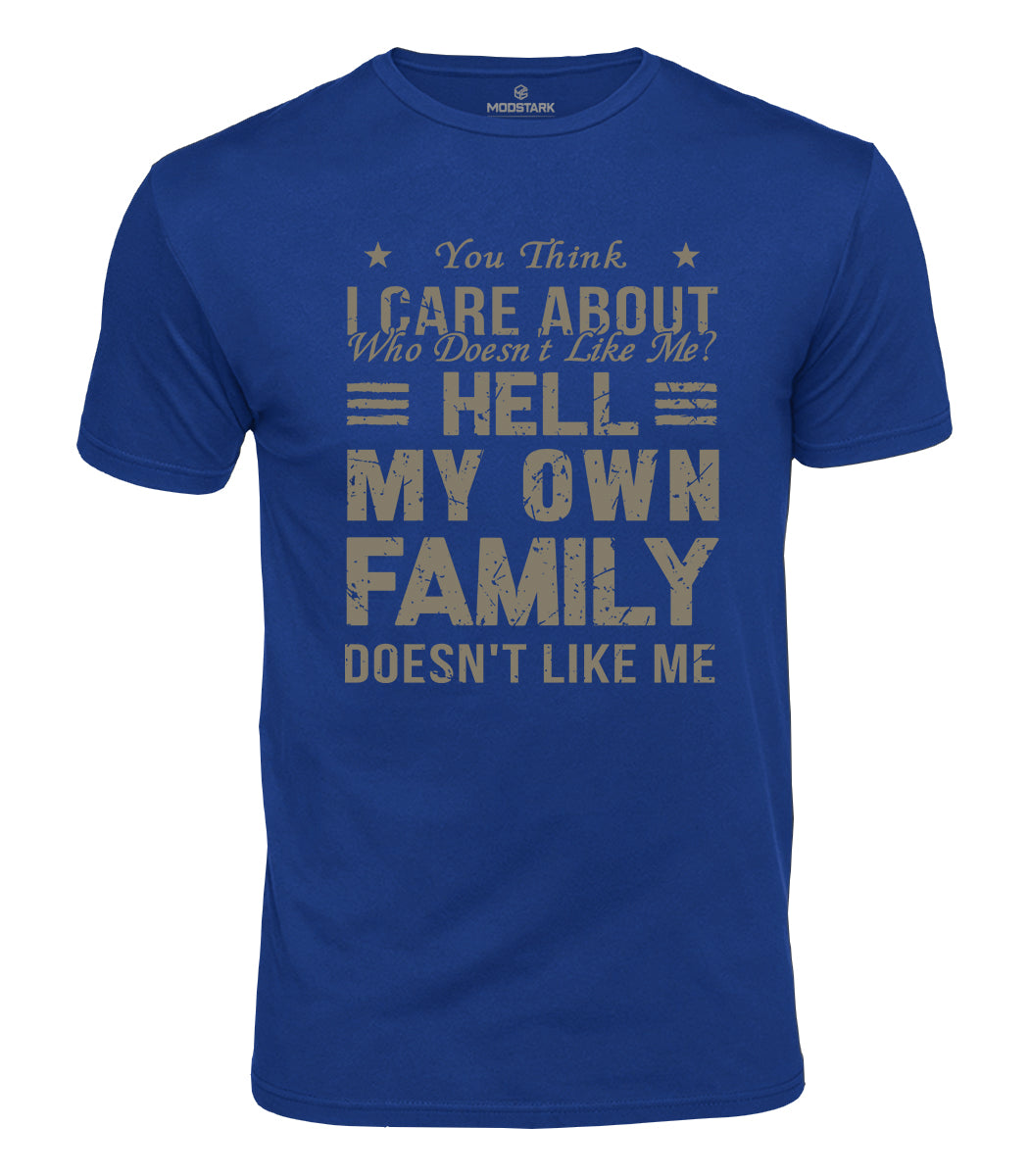 Sarcastic Family Humor Cotton T-Shirt