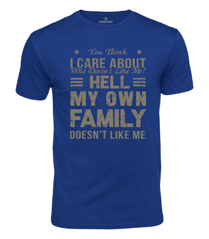 Sarcastic Family Humor Cotton T-Shirt