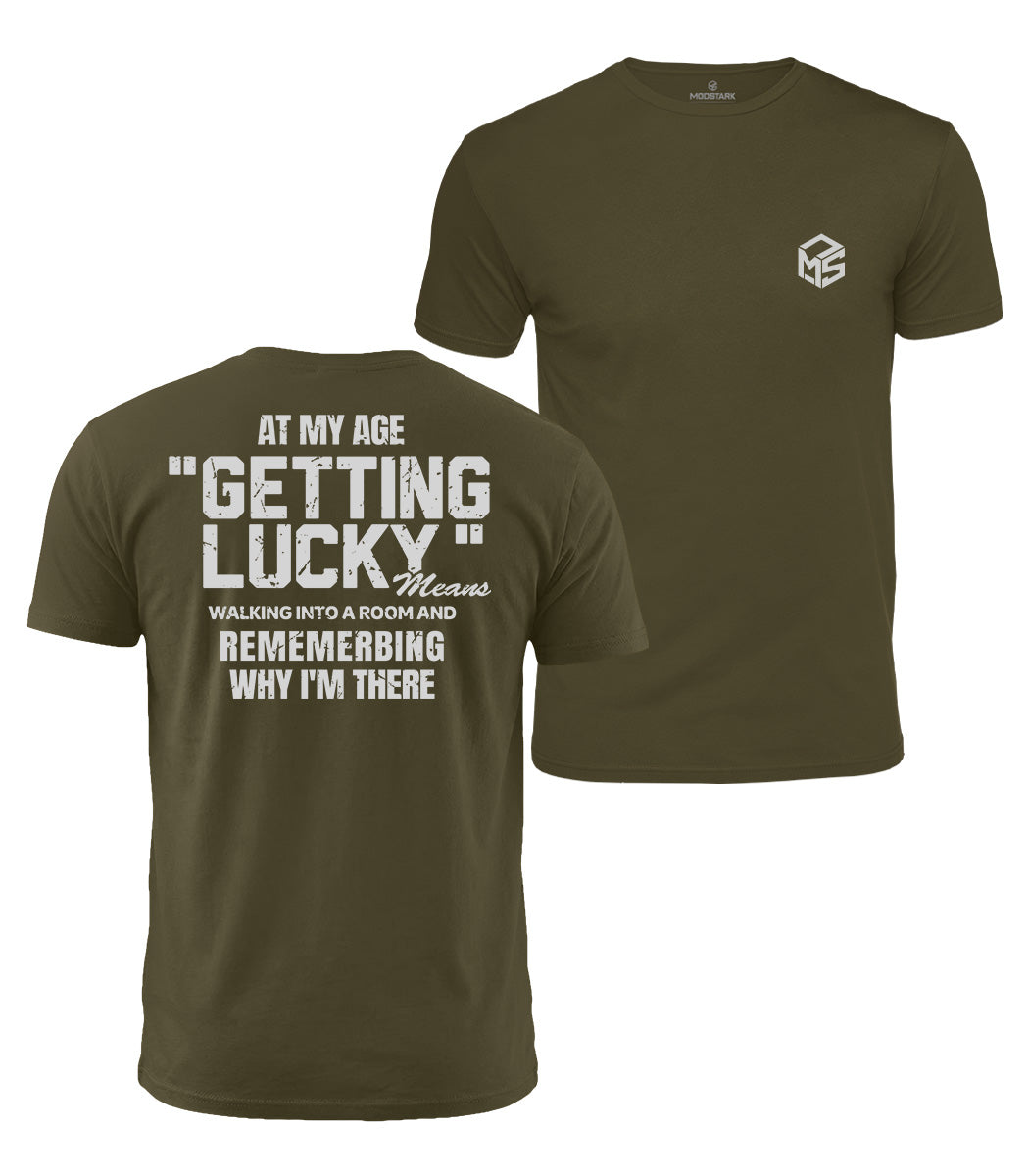 Getting Lucky At My Age Cotton T-Shirt